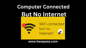 computer connected but no internet