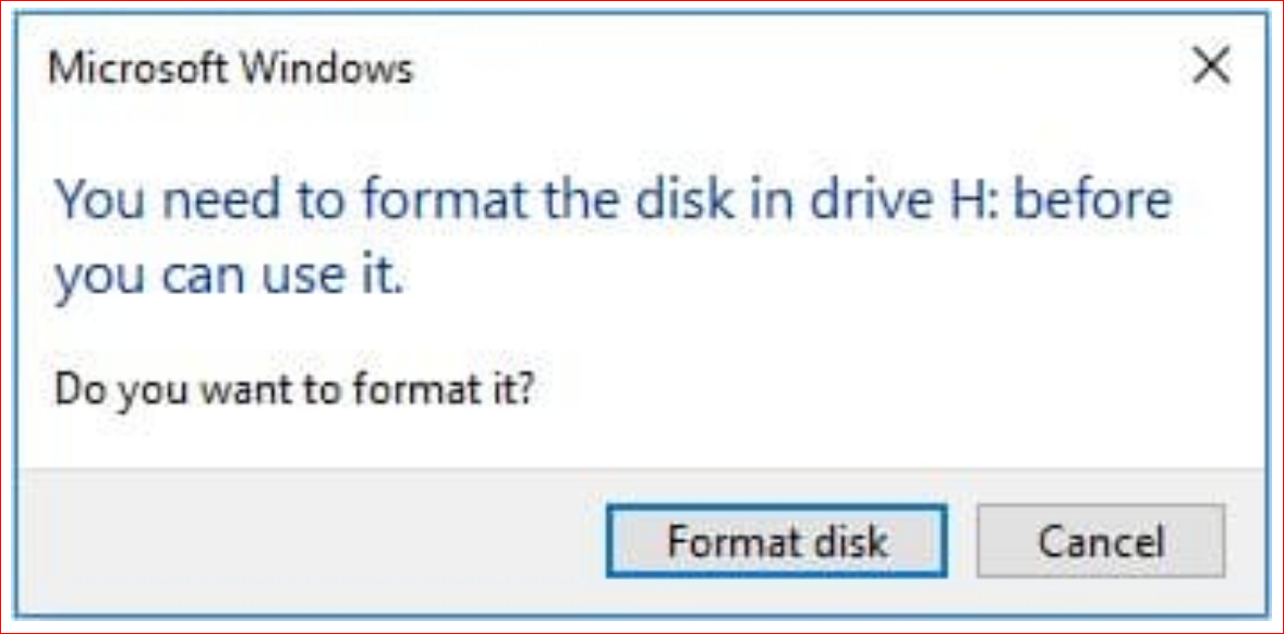 How to fix You need to format the disk before you can use it